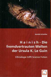 Hainish-Die fremdvertrauten Welten der Ursula K. Le Guin
